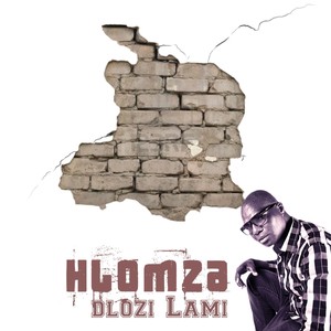 Dlozi Lami (Explicit)