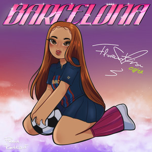Barcelona (Explicit)