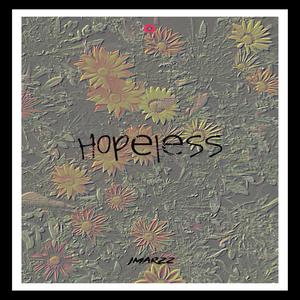 hopeless