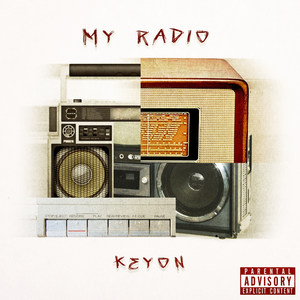 My Radio (Explicit)