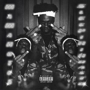 MaMaNoTeS/SLEEPININTHESTU (Explicit)
