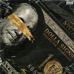 Dolla Signs (Explicit)