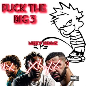 **** The Big 3 (Explicit)