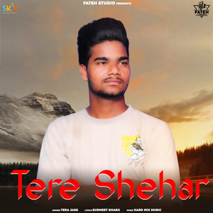 Tera Shehar