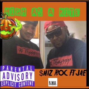 High as a Kite (Explicit)