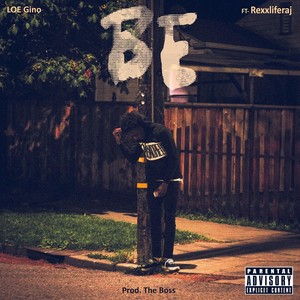 Be (feat. Rexxliferaj)