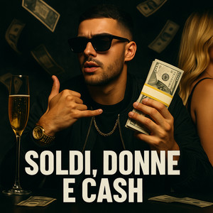 Soldi, Donne e Cash