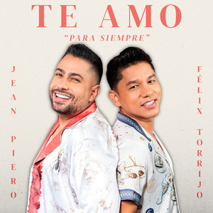 Te Amo (Para Siempre)