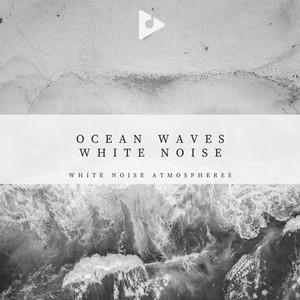 Ocean Waves White Noise