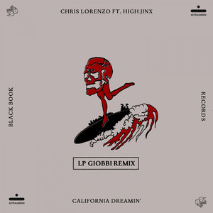 California Dreamin'(feat. High Jinx) (LP Giobbi Extended Remix)