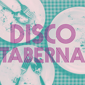 DISCO TABERNA