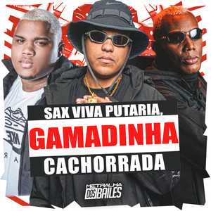 Sax Viva Putaria, Viva Cachorrada (Explicit)