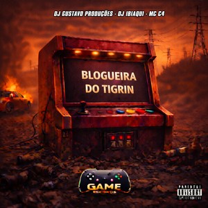 Blogueira Do Tigrin (Explicit)