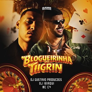 Blogueira Do Tigrin (Explicit)