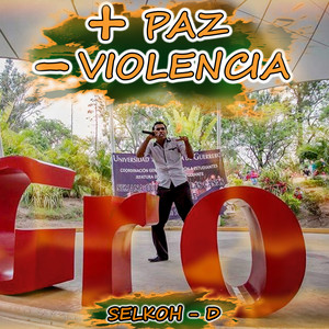 +PAZ -VIOLENCIA