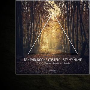 Say My Name (Original Mix)