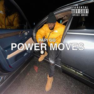 Power moves (Explicit)