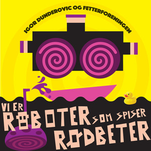 Roboter som spiser rødbeter (single)