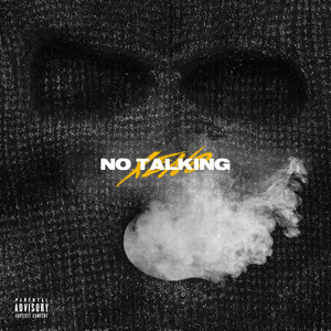 No Talking (Explicit)