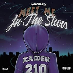 Meet Me In The Stars (Explicit)