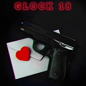 Glock 18 (feat. Granny) (Explicit)