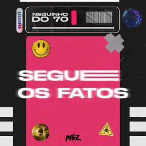 Segue os Fatos (Explicit)