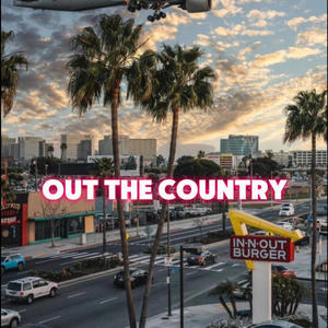 Out the country (feat. AK Dinxro) (Explicit)