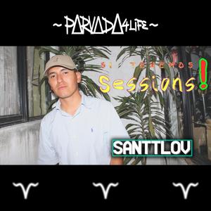 SANTTLOV (Si Tenemos Sessions!) (feat. Santtlov)