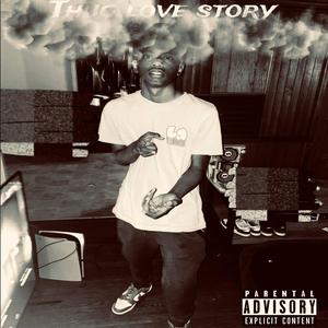 Thug Love Story (Explicit)