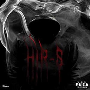 HIR-S (feat. Ferrum & Efe Visy) (Explicit)