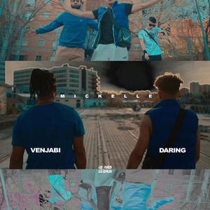 Mickelle(feat. Venjabi) (Explicit)