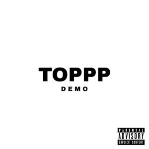 TOPPP (DEMO|Explicit)
