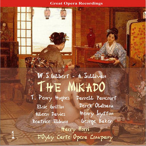 Gilbert and Sullivan: The Mikado [1956], Vol. 1