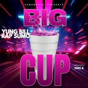 BIG CUP (Explicit)