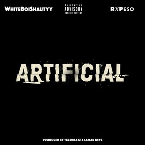 Artificial (feat. Rx Peso)