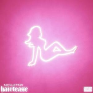 HAIRTEASE (Slowed Reverb Version)