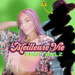 Meilleure vie (Explicit)