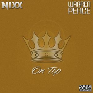 On Top (feat. Warren Peace) (Explicit)
