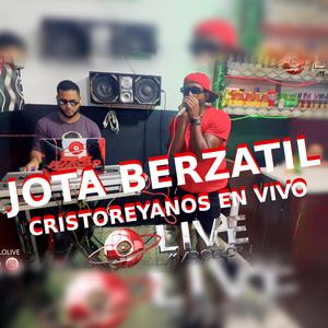 Cristoreyano En Vivo (feat. Jota Berzatil) (En vivo)
