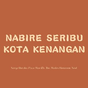 Nabire Seribu Kota Kenangan