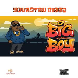 Big Boy (Explicit)