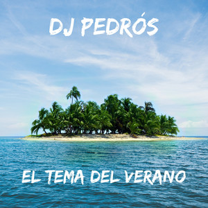 El Tema Del Verano