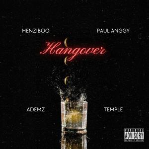 Hangover (feat. Ademz & Temple) (Explicit)