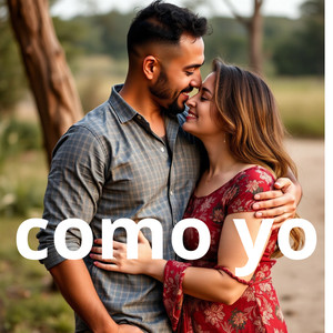 como yo