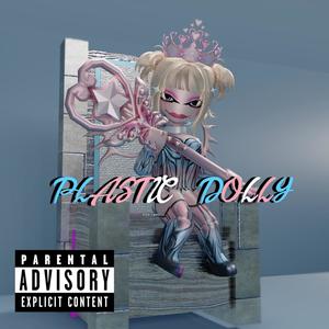 Plastic Dolly (Explicit)