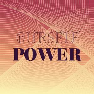 Ourself Power