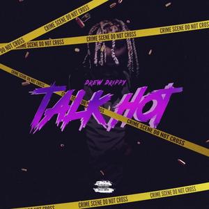 Talk Hot (Explicit)