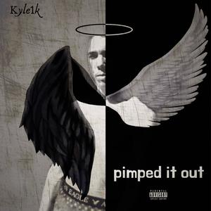 Pimped it out (feat. Dalt0n1k) (Explicit)
