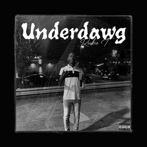 The Underdawg (Deluxe) (Explicit)