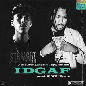 IDGAF (Explicit)